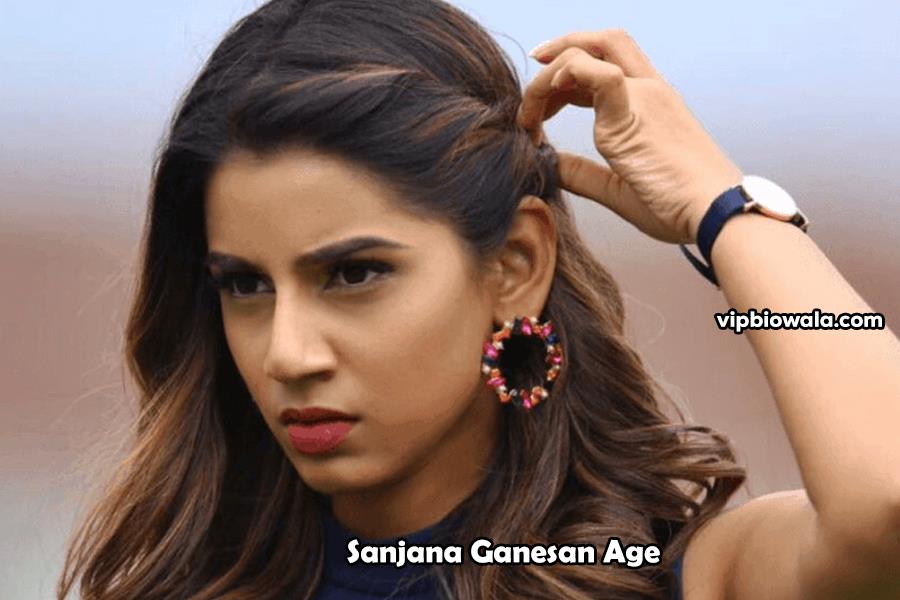 Sanjana Ganesan Age